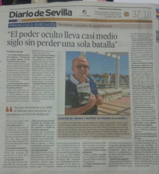 FRANCISCO RUBIALES: "El poder oculto lleva casi medio siglo sin perder una sola batalla" FRANCISCO RUBIALES: "El poder oculto lleva casi medio siglo sin perder una sola batalla"