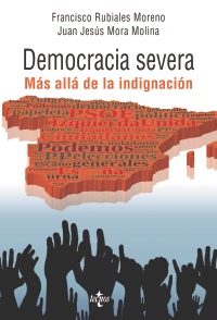 La revolución de la sociedad civil en el libro "Democracia Severa. Más allá de la indignación"