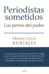 Es muy peligroso ser periodista decente en la podrida España de Sánchez