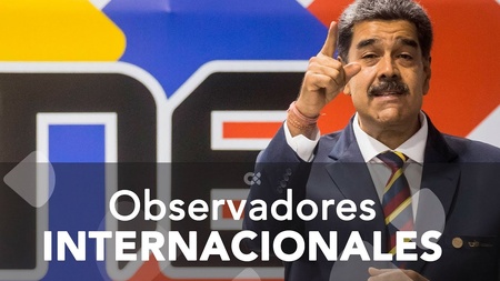 Observadores internacionales para el fraude de Maduro en Venezuela Observadores internacionales para el fraude de Maduro en Venezuela