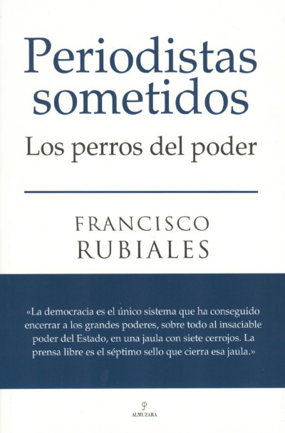 La lacra del periodismo esclavo en España