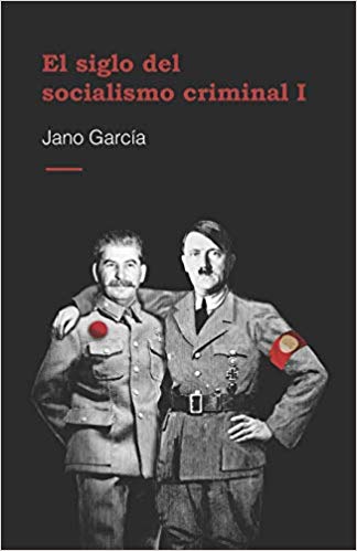 El socialismo oculta sus orígenes totalitarios y sus enormes errores, daños y crímenes en España