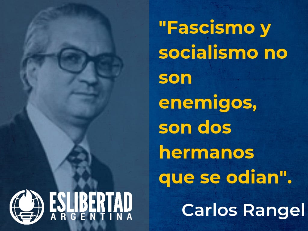 Los socialistas que optan sinceramente por la democracia  saben que el  socialismo marxista, el comunismo y el fascismo son hermanos que se parecen tanto que terminan odiándose.
