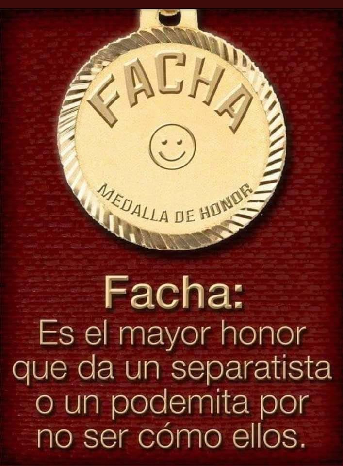 El orgullo de ser llamado "facha" en España