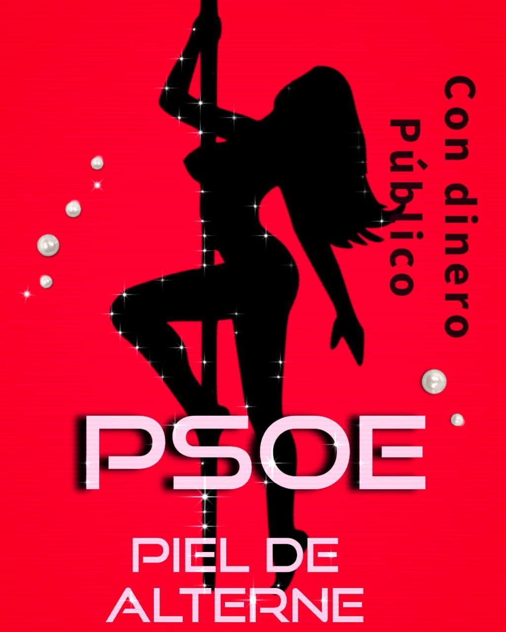 Una de las muchas imágenes que vinculan al PSOE con los prostíbulos, distribuidas por las redes después del escándalo de "Tito Berni", donde diputados socaislstas se atiborraban de prostitutas y drogas.