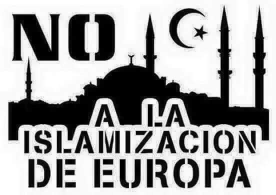 El Islam, en guerra contra Europa, debe considerarse enemigo y ser combatido hasta su derrota