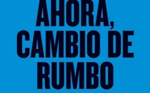 "Ahora, cambio de rumbo"