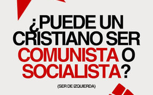 La cobarde iglesia española no se atreve a condenar el socialismo
