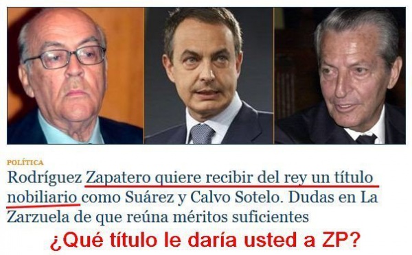 "Duque de la Mentira" o "Marqués del Fracaso"